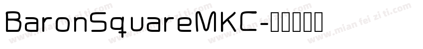 BaronSquareMKC字体转换