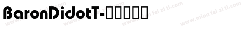 BaronDidotT字体转换