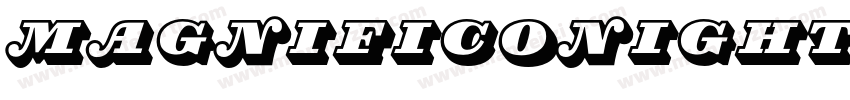 MagnificoNighttimeITCStd字体转换