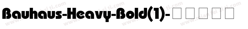 Bauhaus-Heavy-Bold(1)字体转换