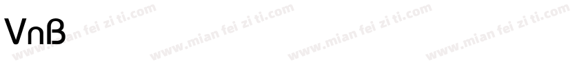 VnBauhaus字体转换