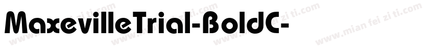 MaxevilleTrial-BoldC字体转换