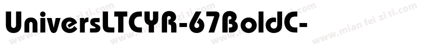 UniversLTCYR-67BoldC字体转换
