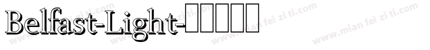 Belfast-Light字体转换