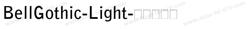 BellGothic-Light字体转换
