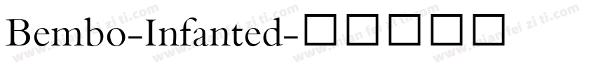 Bembo-Infanted字体转换