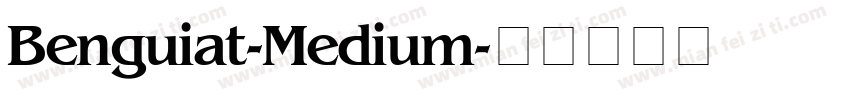 Benguiat-Medium字体转换