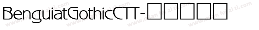 BenguiatGothicCTT字体转换