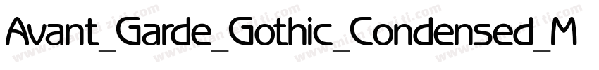 Avant_Garde_Gothic_Condensed_Medium字体转换