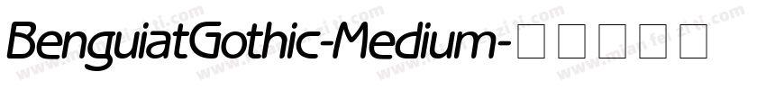 BenguiatGothic-Medium字体转换