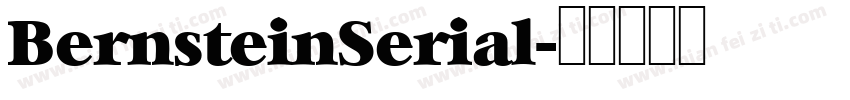 BernsteinSerial字体转换