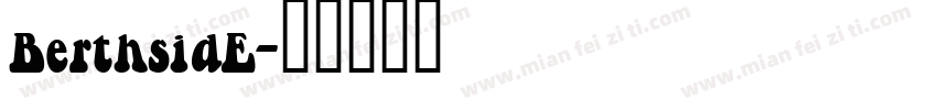 BerthsidE字体转换