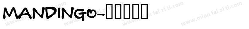 MANDINGO字体转换