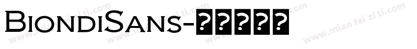BiondiSans字体转换