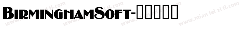 BirminghamSoft字体转换
