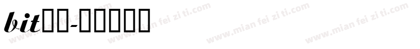 bit字体字体转换
