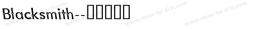Blacksmith-字体转换