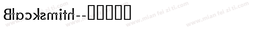 Blacksmith-字体转换
