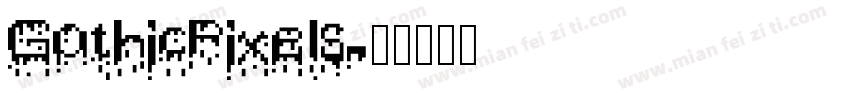 GothicPixels字体转换