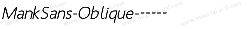 MankSans-Oblique字体转换