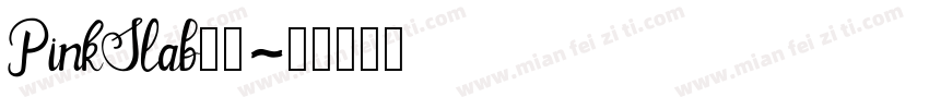 PinkSlab字体字体转换