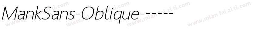 MankSans-Oblique字体转换