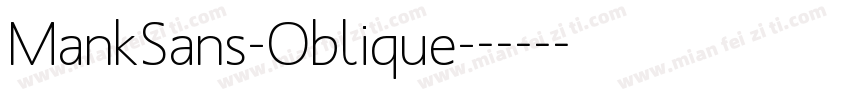 MankSans-Oblique字体转换