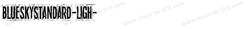 blueskystandard-ligh字体转换