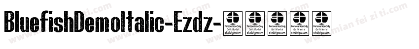 BluefishDemoItalic-Ezdz字体转换