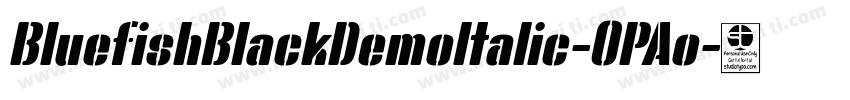 BluefishBlackDemoItalic-0PAo字体转换