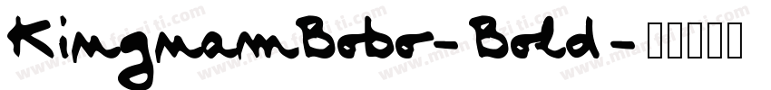 KingnamBobo-Bold字体转换