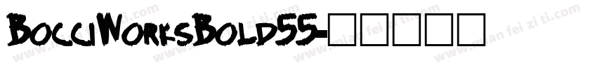 BocciWorksBold55字体转换