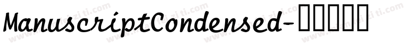 ManuscriptCondensed字体转换