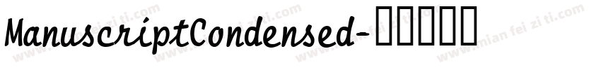 ManuscriptCondensed字体转换