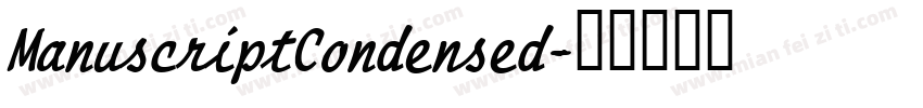 ManuscriptCondensed字体转换