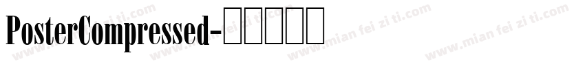PosterCompressed字体转换