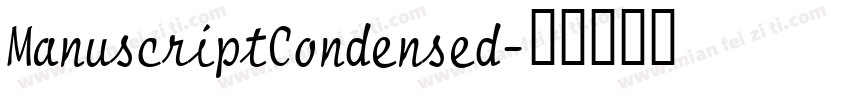 ManuscriptCondensed字体转换