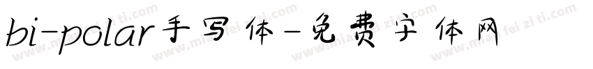 bi-polar手写体字体转换