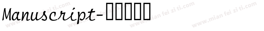 Manuscript字体转换