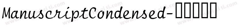 ManuscriptCondensed字体转换