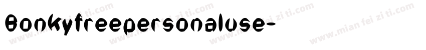 Bonkyfreepersonaluse字体转换