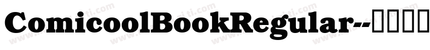 ComicoolBookRegular-字体转换