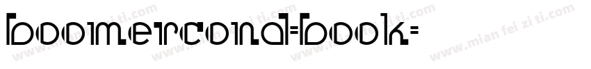 BoomerCond-Book字体转换