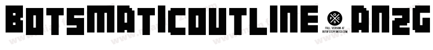 BotsmaticOutline-anZg字体转换