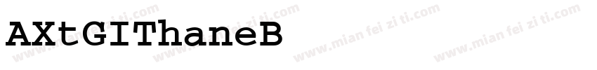 AXtGIThaneBold字体转换