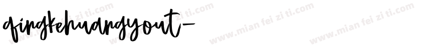 qingkehuangyout字体转换