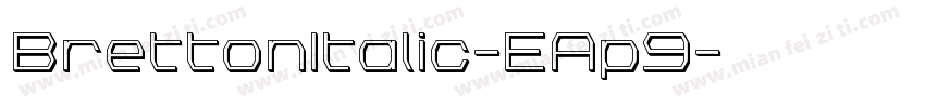 BrettonItalic-EAp9字体转换