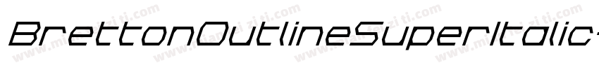 BrettonOutlineSuperItalic-pJwD字体转换