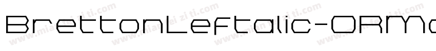 BrettonLeftalic-ORMd字体转换