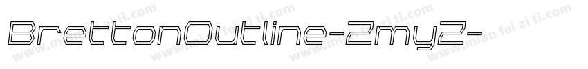 BrettonOutline-ZmyZ字体转换